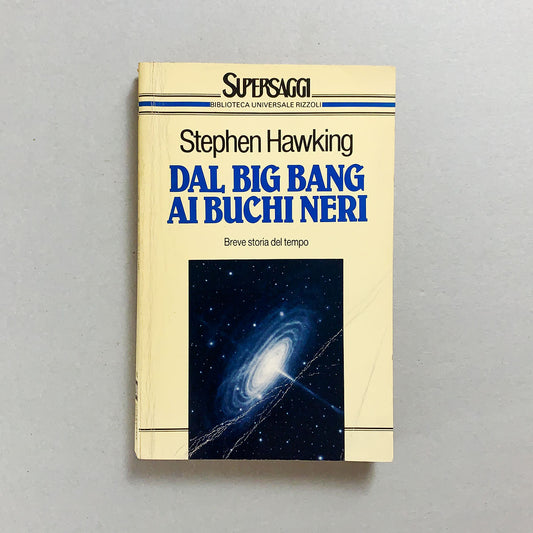 libro-dal-big-bang-ai-buchi-neri-stephen-hawking-rizzoli-1