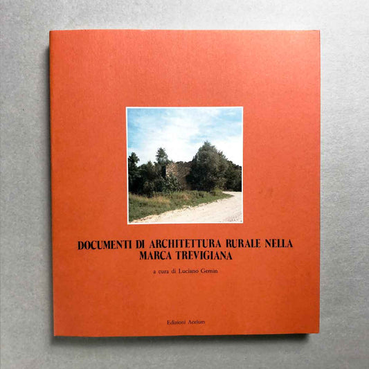 libro-documenti-di-architettura-rurale-nella-marca-trevigiana-1