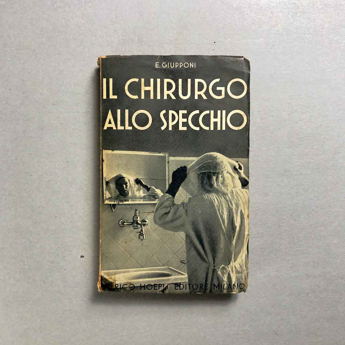 libro-il-chirurgo-allo-specchio-giupponi-hoepli-1