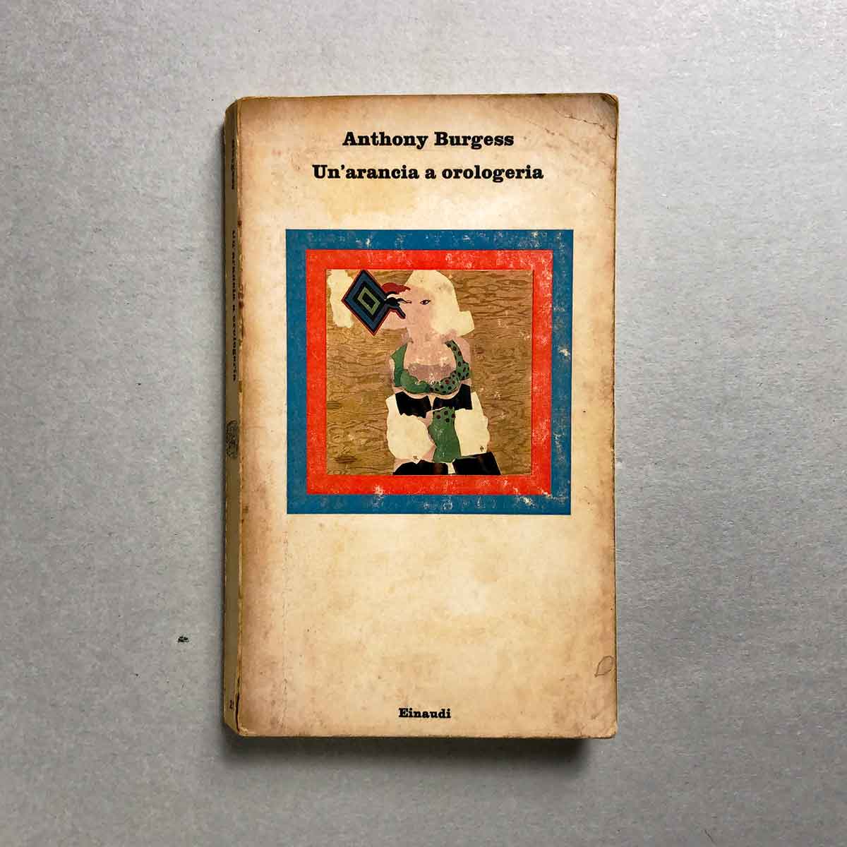 libro-un-arancia-a-orologeria-einaudi-2