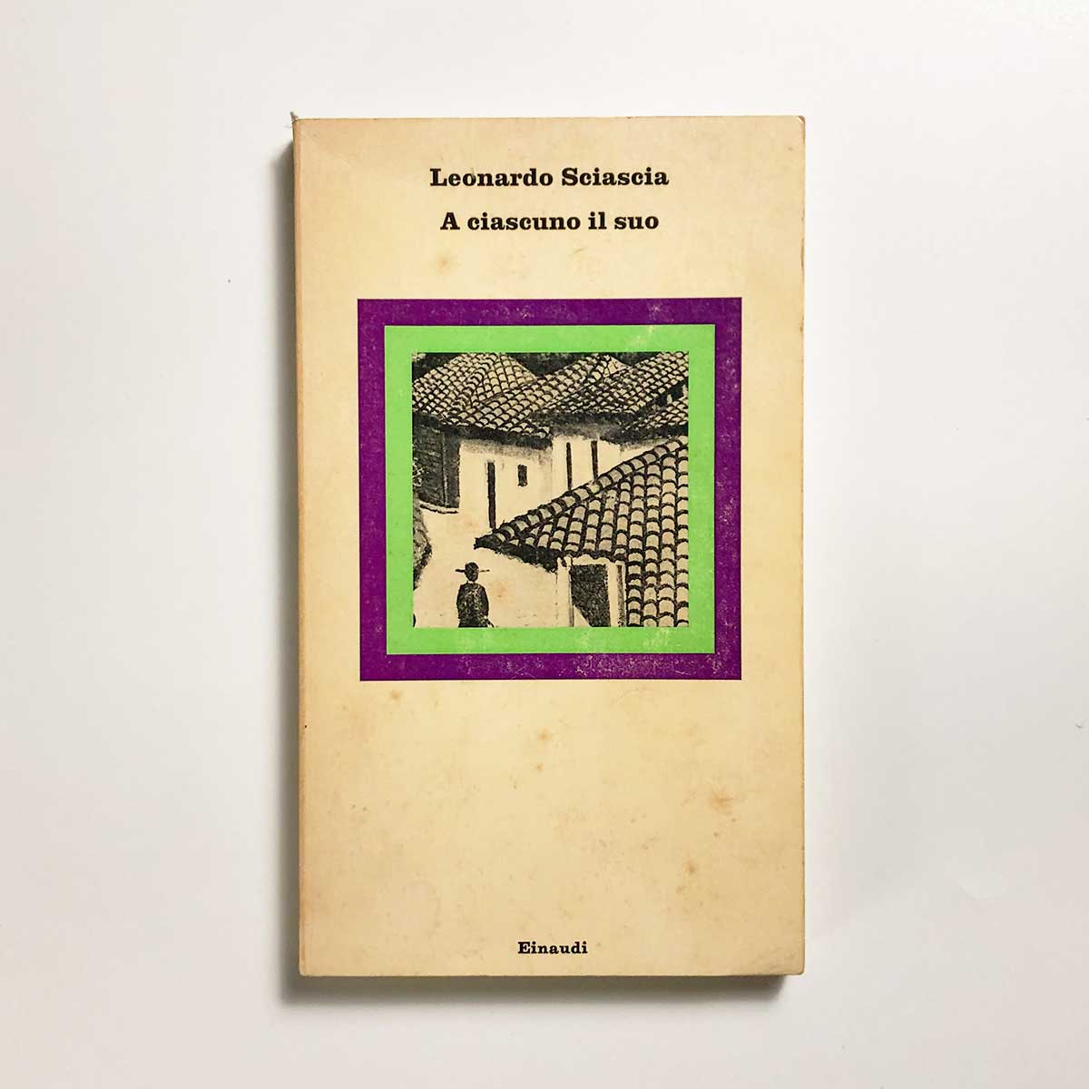 a-ciascuno-il-suo-leonardo-sciascia-einaudi-1