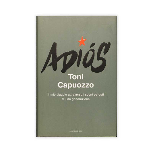 adios-toni-capuozzo-mondadori