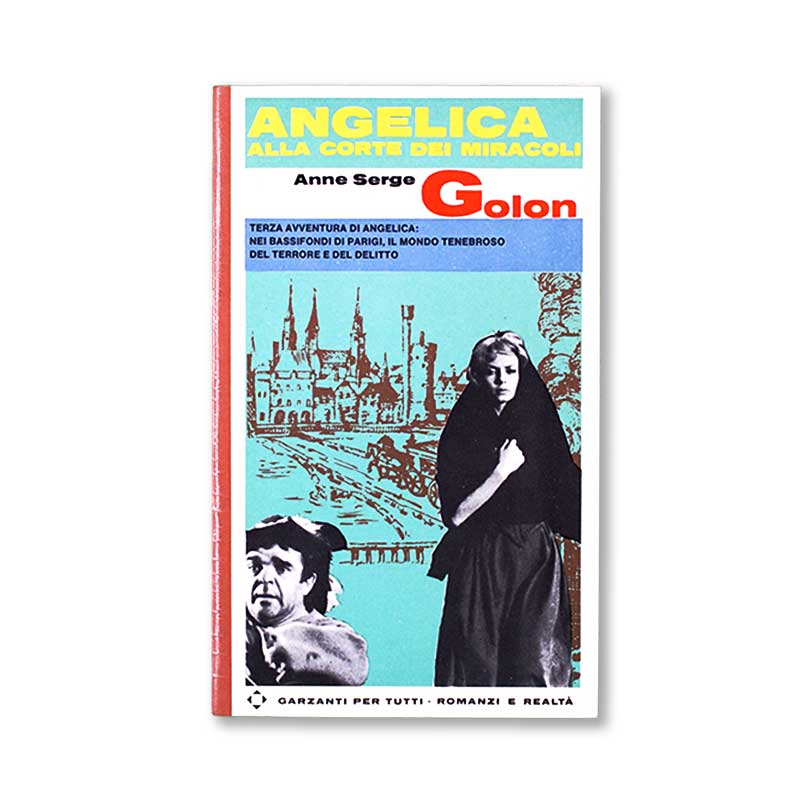 angelica-alla-corte-dei-miracoli-anne-serge-golon-garzanti-1