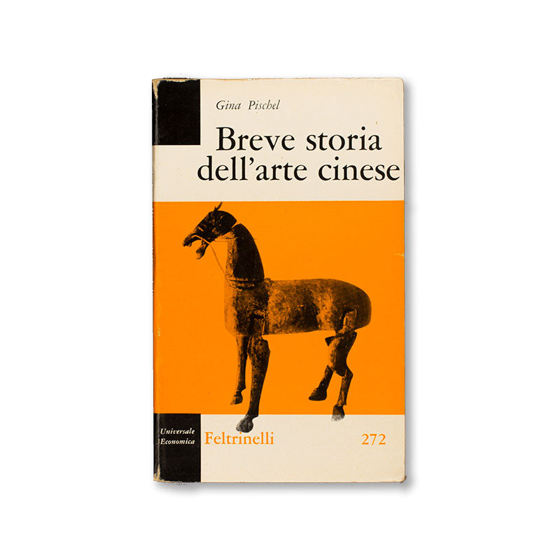 breve-storia-dell-arte-cinese-gina-pischel-feltrinelli-1