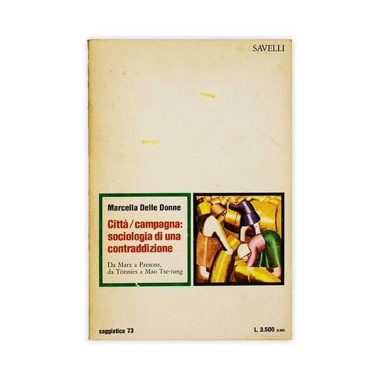 citta-campagna-sociologia-di-una-contraddizione-marcella-delle-donne-savelli