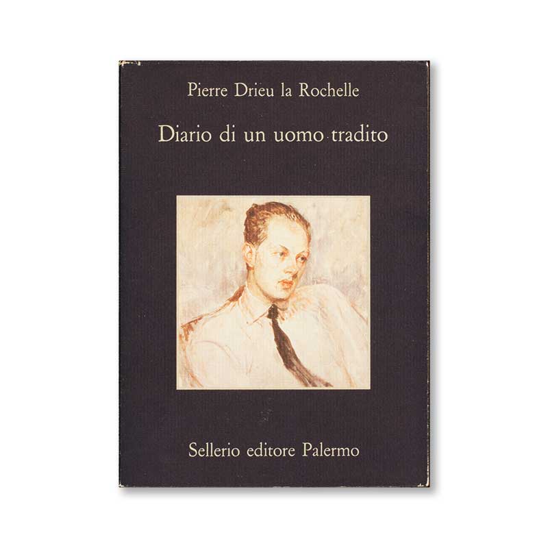 diario-di-un-uomo-tradito-pierre-drieu-la-rochelle-sellerio-copertina