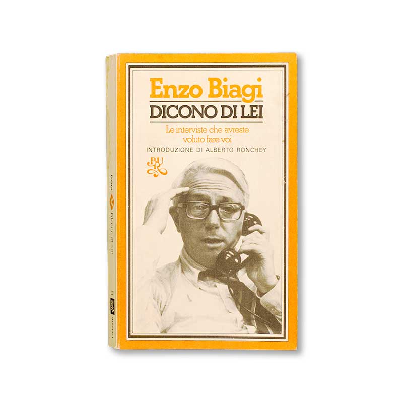 dicono-de-lei-enzo-biagi-rizzoli-copertina