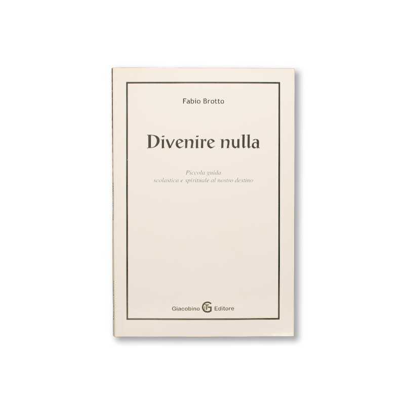 divenire-nulla-fabio-brotto-giacobino-editore-copertina