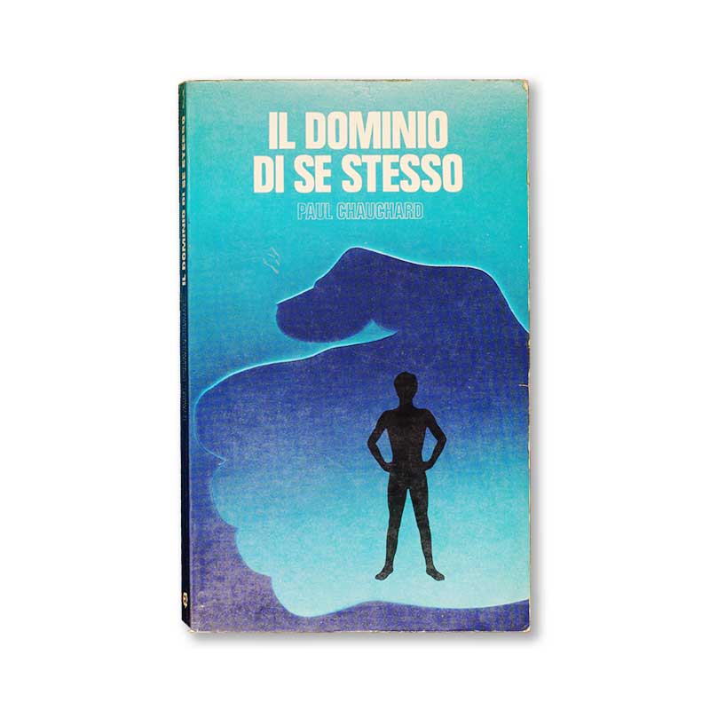 il-dominio-di-se-stesso-paul-chauchard