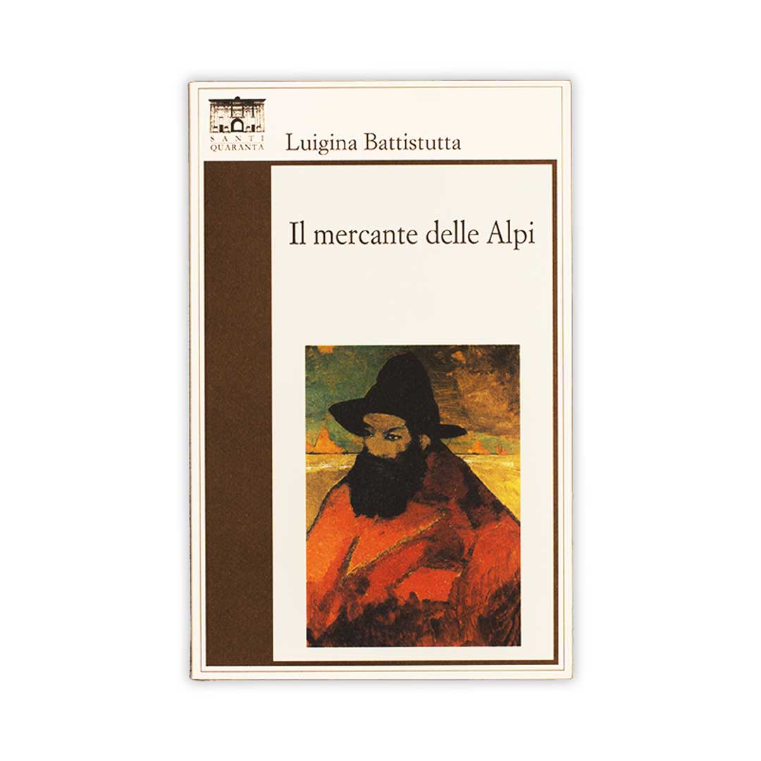 il-mercante-delle-alpi-luigina-battistutta