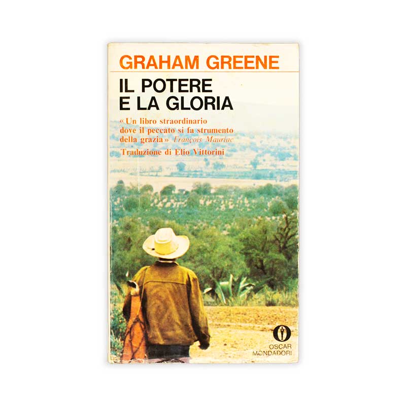 il-potere-e-la-gloria-graham-greene-mondadori
