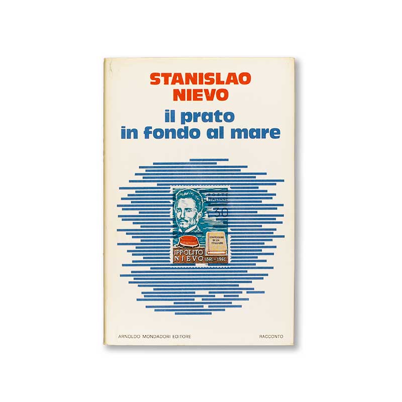 il-prato-in-fondo-al-mare-stanislao-nievo-mondadori