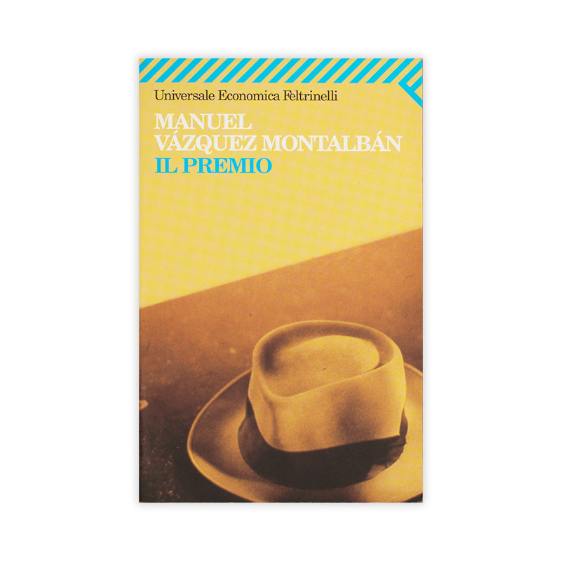 il-premio-manuel-vazquez-montalban-feltrinelli