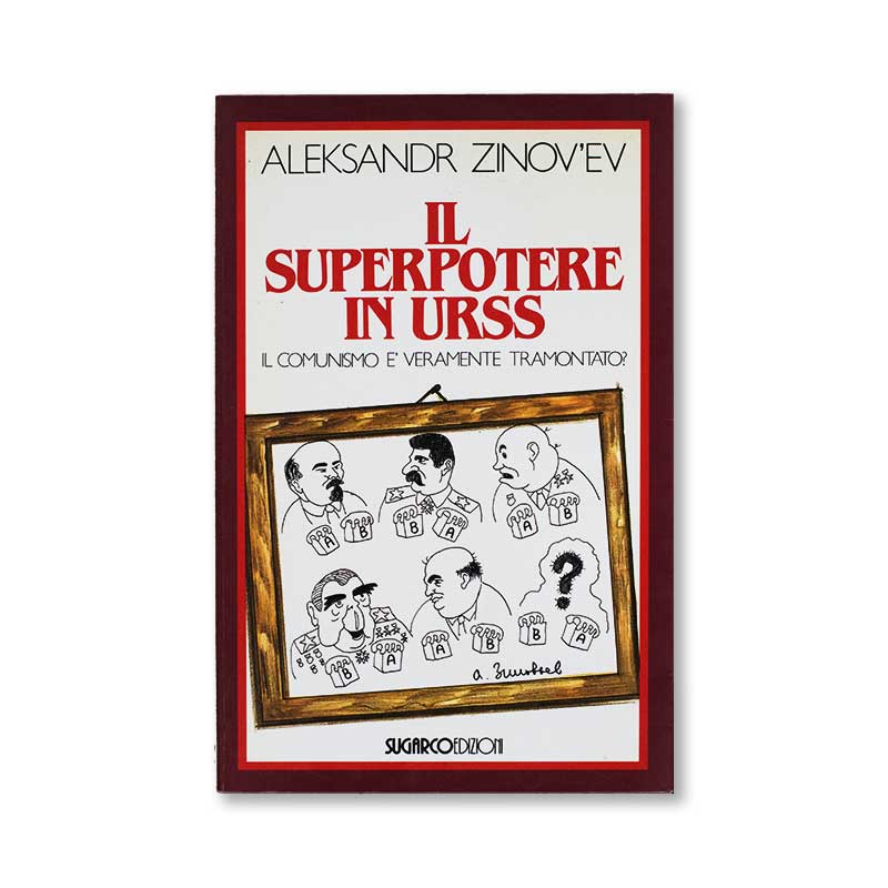 il-superpotere-in-urss-aleksandr-zinov_ev-sugarcoedizioni