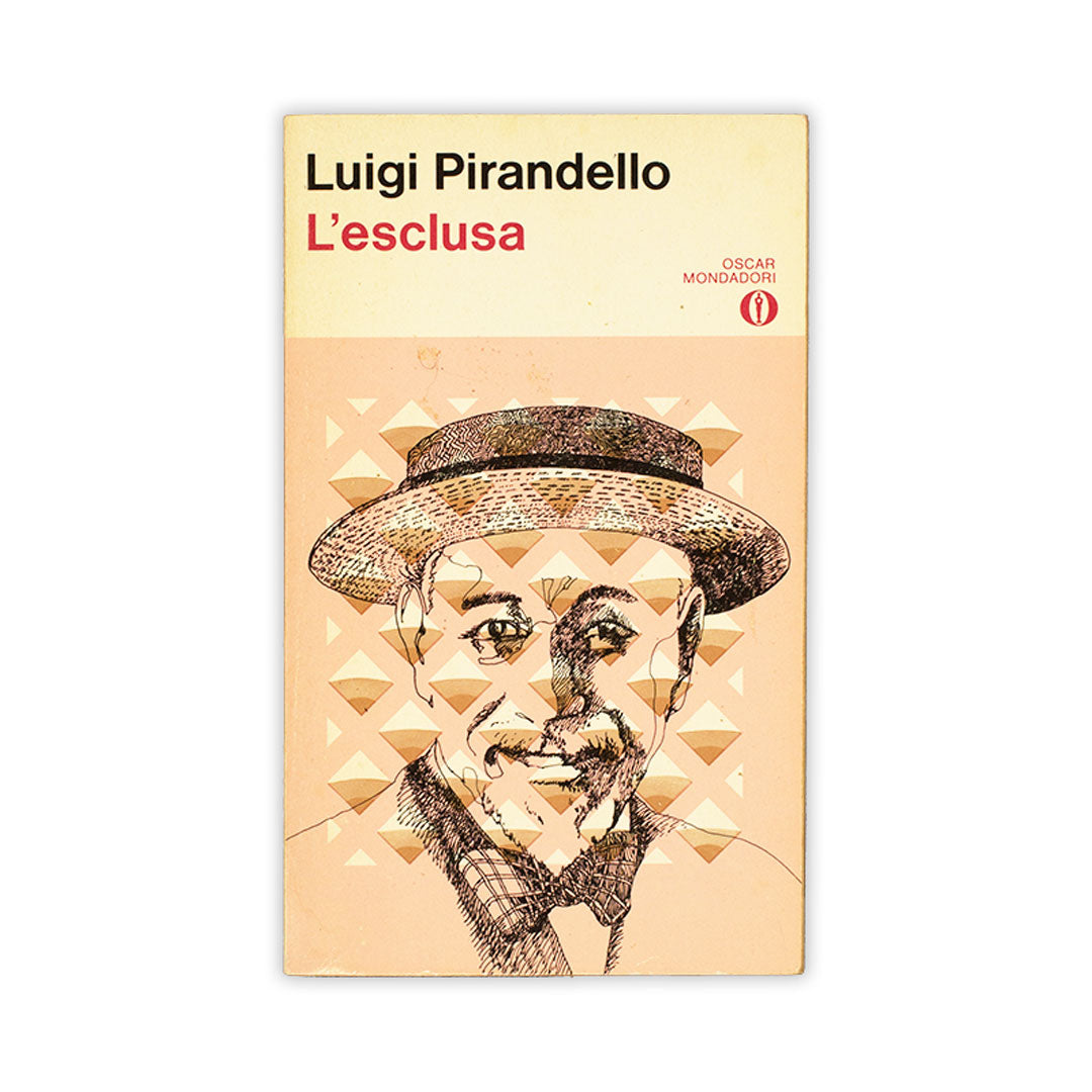 L esclusa Luigi PIrandello Mondadori Dopar l-esclusa-luigi-pirandello-mondadori-dopar
