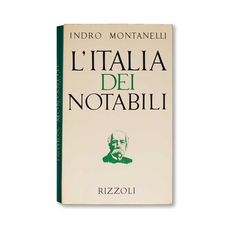 l_italia-dei-notabili-indro-montanelli-rizzoli