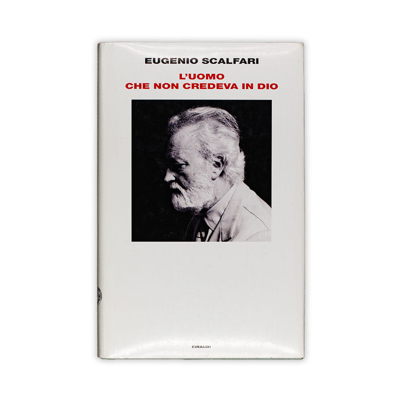 l_uomo-che-non-credeva-in-dio-eugenio-scalfari