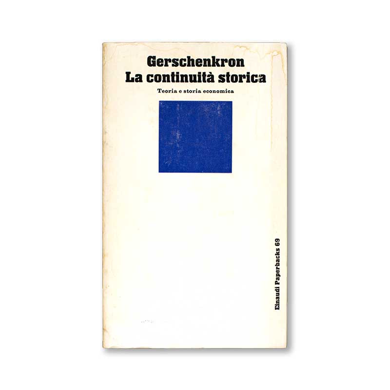 la-continuita-storica-gerschenkron-einaudi