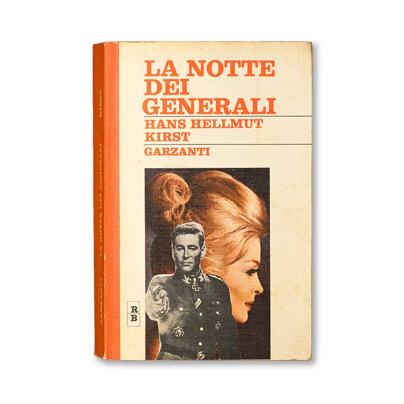 la-notte-dei-generali-hans-hellmut-kirst-garzanti