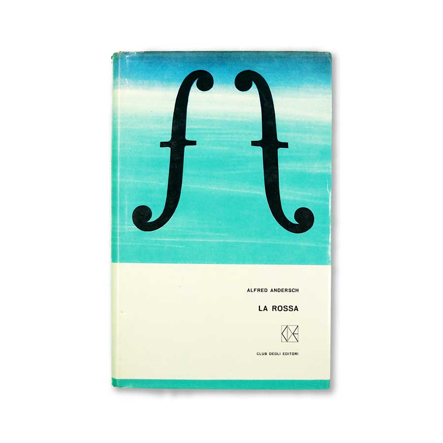 la-rossa-alfred-andersch-club-degli-editori-munari-1