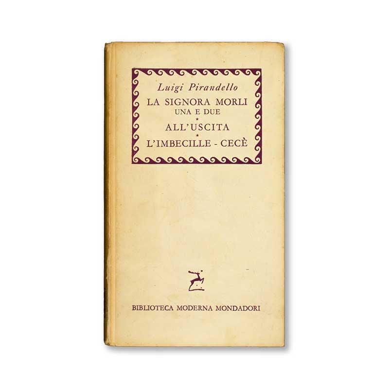 la-signora-morli-una-e-due-all_uscita-l_imbecille-cece-luigi-pirandello-mondadori