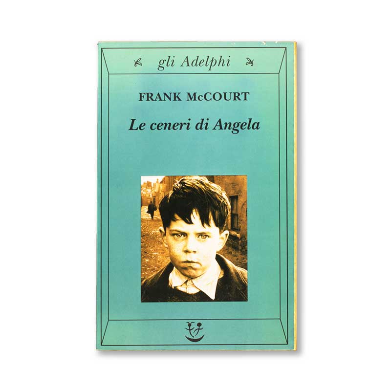 le-ceneri-di-angela-franck-mccourt-adelphi