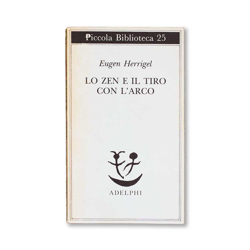 lo-zen-e-il-tiro-con-l_arco-eugen-herrigel-adelphi