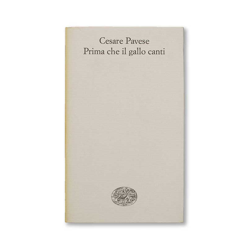prima-che-il-gallo-canti-cesare-pavese-einaudi