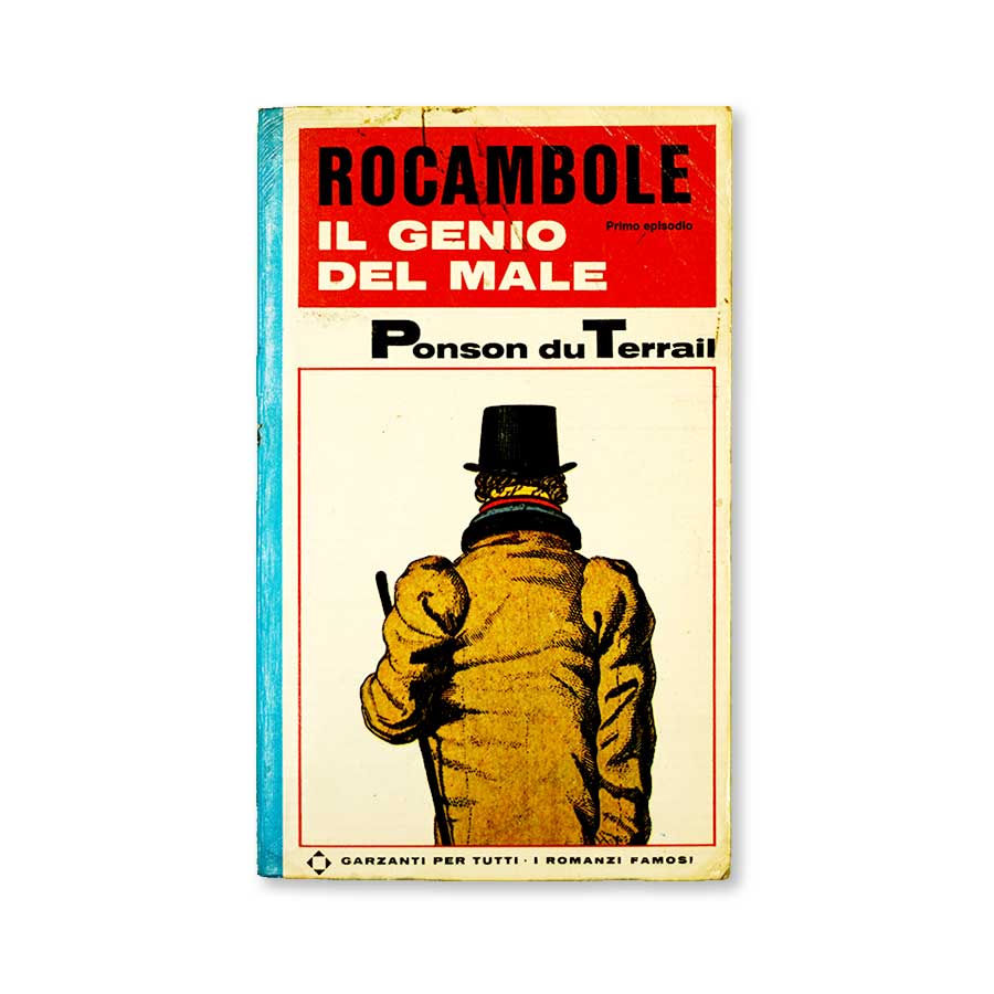 rocambole-il-genio-del-male-ponson-du-terrail-garzanti-per-tutti-1