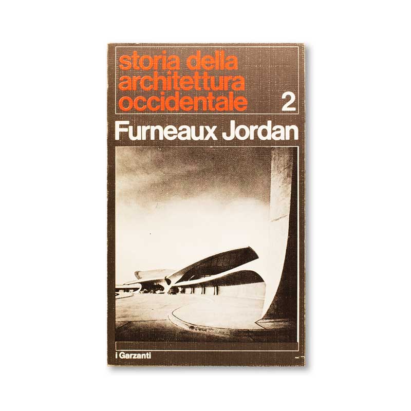 storia-della-architettura-occidentale-2-furneaux-jordan