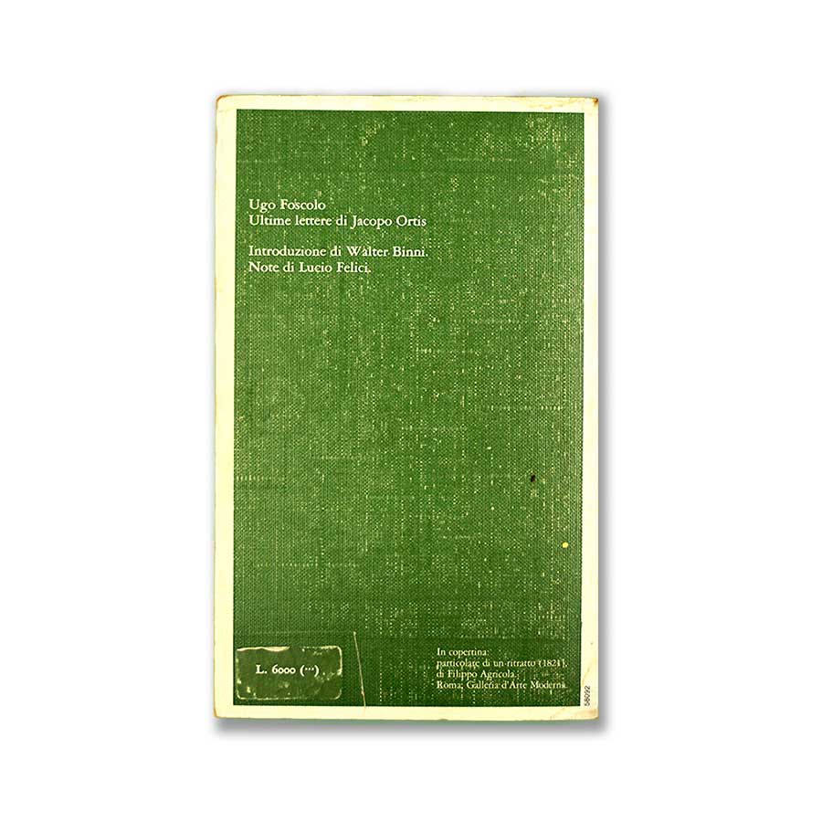 ultime-lettere-di-jacopo-ortis-foscoli-garzanti-2