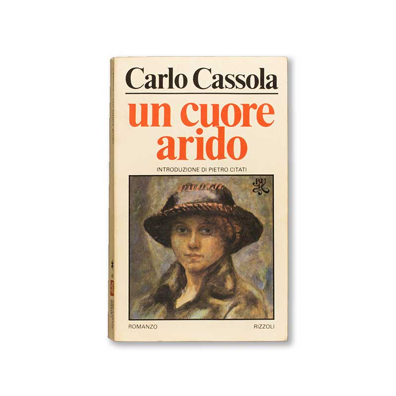un-cuore-arido-carlo-cassola-mondadori