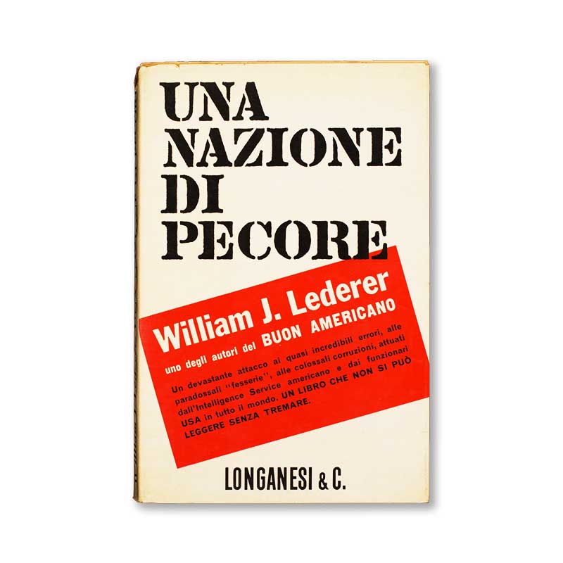una-nazione-di-pecore-william-j-lederer-longanesi