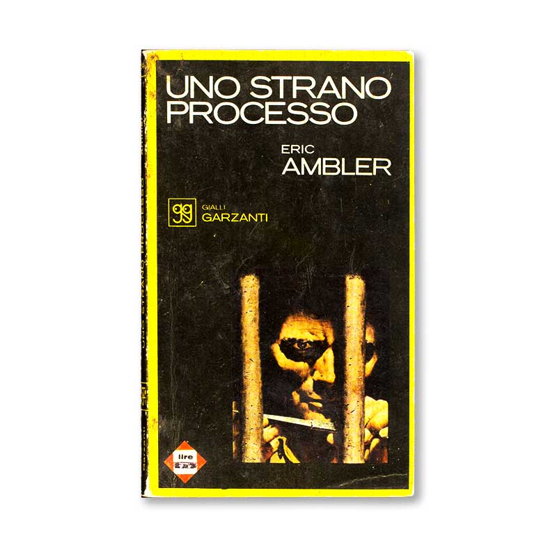 uno-strano-processo-eric-ambler-gialli-garzanti