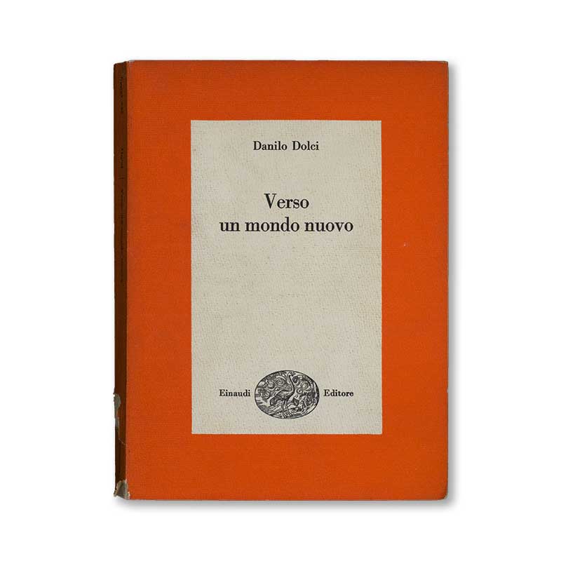 verso-un-nuovo-mondo-danilo-dolci-einaudi