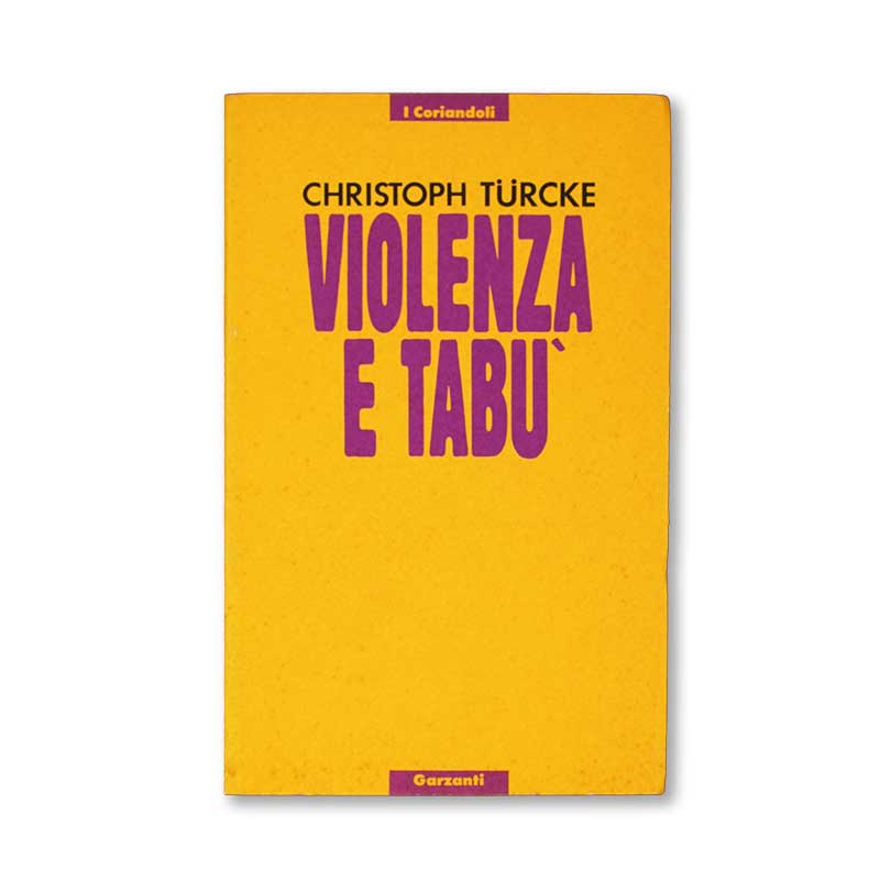 violenza-e-tabu-christoph-turcke-copertina