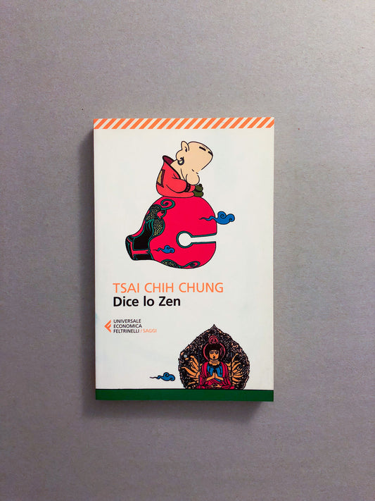 libro-dice-lo-zen-tsai-chih-chung-feltrinelli-copertina