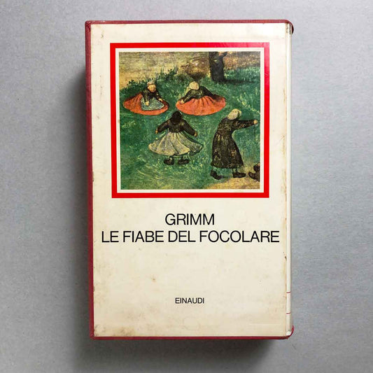 libro-le-fiabe-del-focolare-fratelli-grimm-einaudi-1