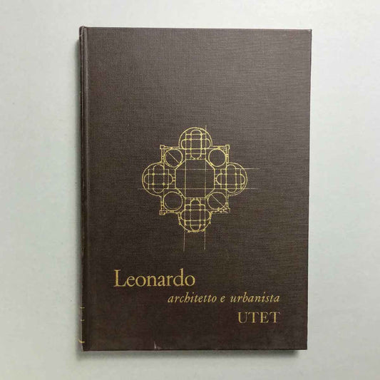libro-leonardo-architetto-e-urbanista-utet-1