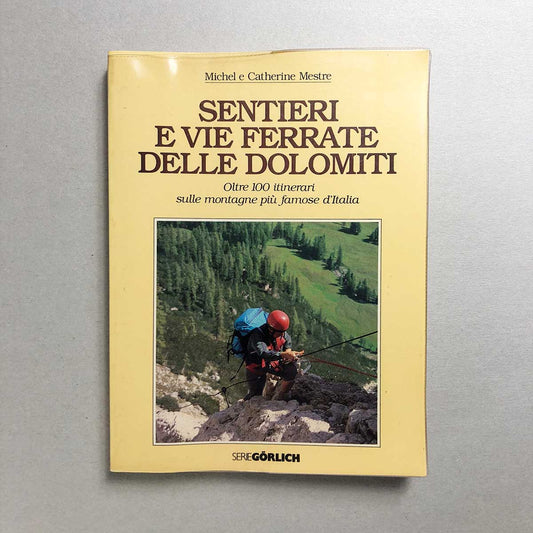 Sentieri e vie ferrate delle Dolomiti - Doparà
