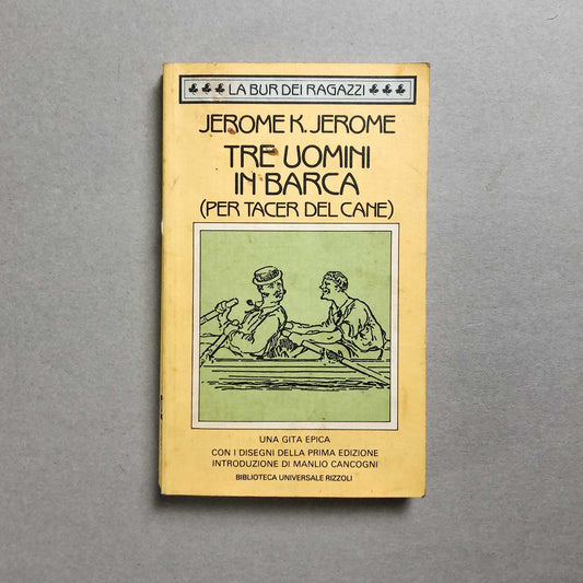 libro-tre-uomini-in-barca-rizzoli-1