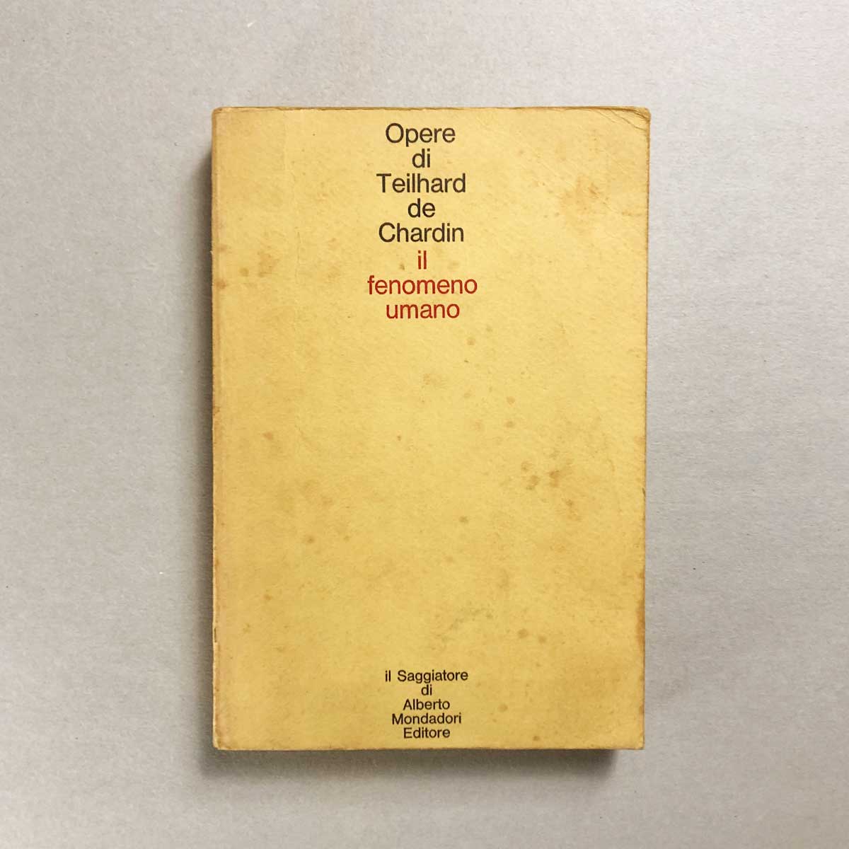 libro-usato-il-fenomeno-umano-opere-di-teilhard-de-chardin-copertina