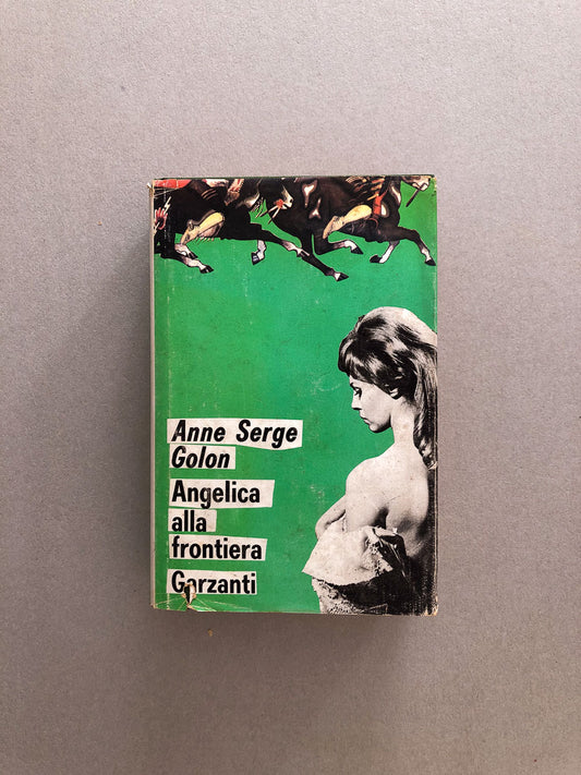 libroangelicaallafrontieraannesergegolongarzanticopertina