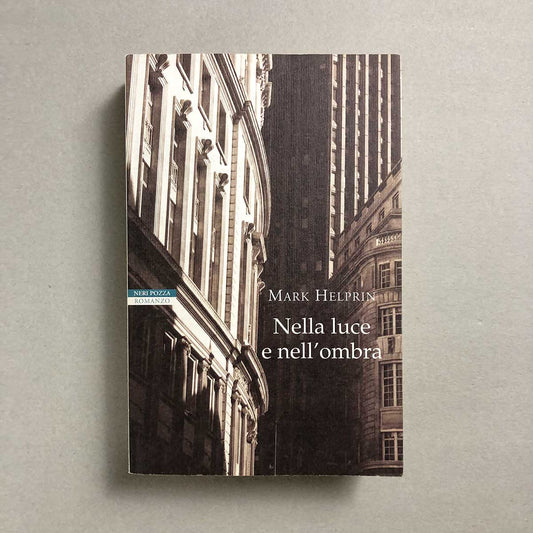 nella-luce-e-nell-ombra-mark-helprin-neri-pozza-1
