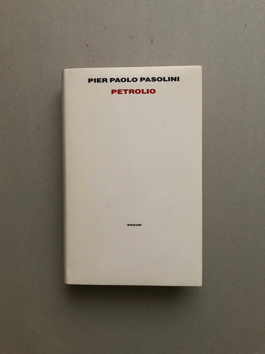 petrolio-pasolini-einuadi-prima-edizione