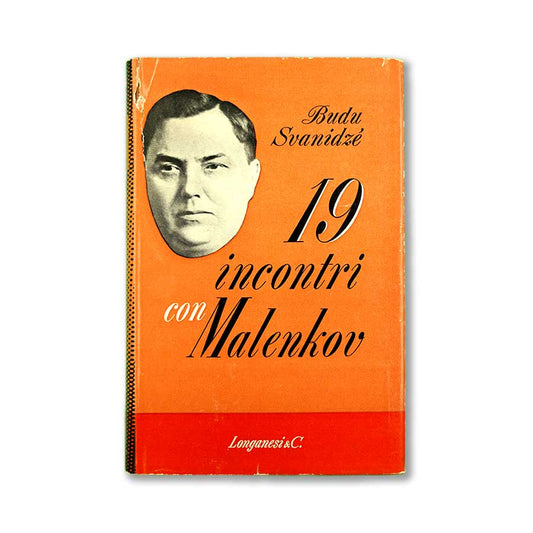 19-incontri-con-malenkov-budu-svanidze-longanesi-1