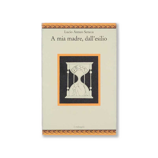 a-mia-madre-dall_esilio-lucio-anneo-seneca-il-melograno-1