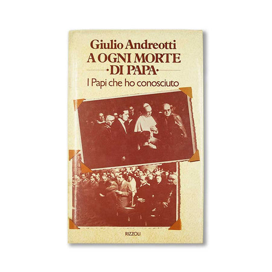 a-ogni-morte-di-papa-giulio-andreotti-rizzoli-1