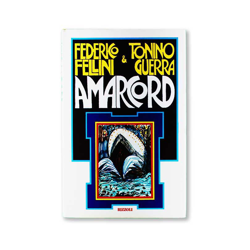 amarcord-federico-fellini-tonino-guerra-rizzoli-1