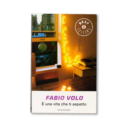 e-una-vita-che-ti-aspetto-fabio-volo-mondadori